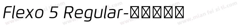 Flexo 5 Regular字体转换